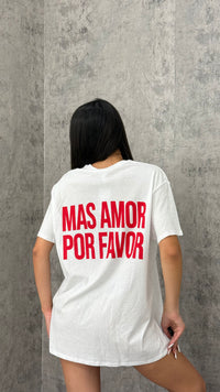 T-Shirt "MAS AMOR POR FAVOR" - 1